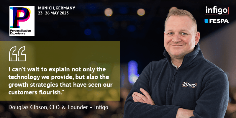 Infigo's Douglas Gibson Quote to Personalisation Experience 2023