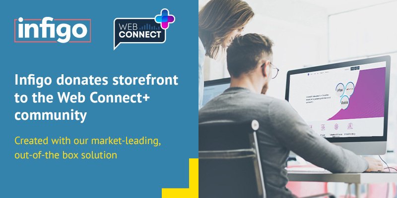 Infigo Donates Storefront to Web Connect + Community