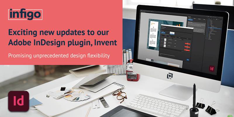 Infigo Indesign Plugin on Screen